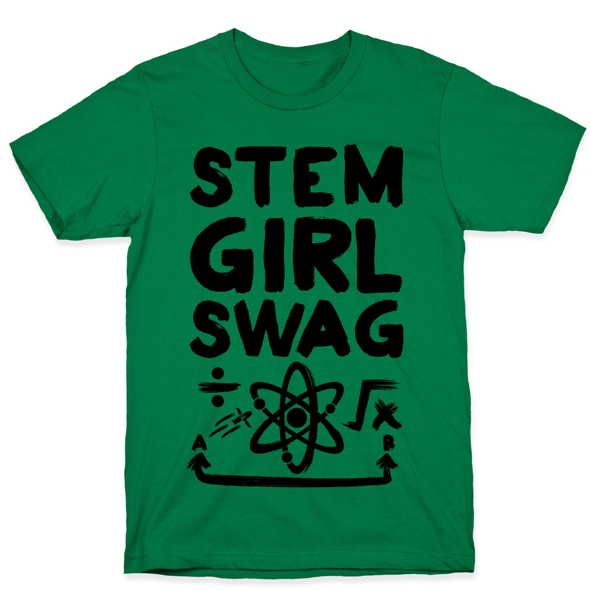 STEM Girl Swag T-Shirt